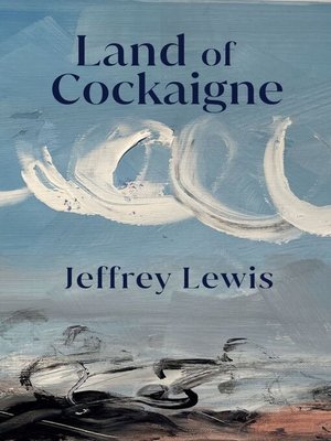 cover image of Land of Cockaigne